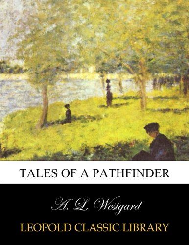 Tales of a pathfinder