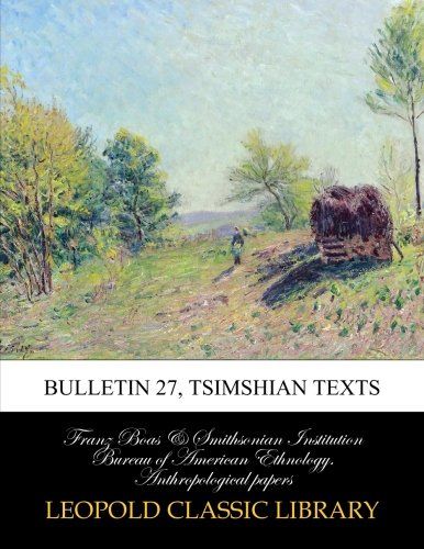 Bulletin 27, Tsimshian texts