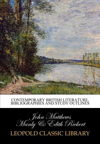 Contemporary British literature, bibliographies and study outlines