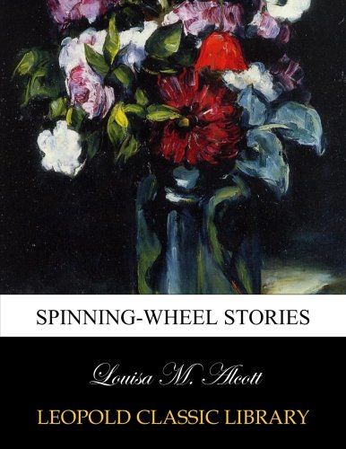 Spinning-wheel stories
