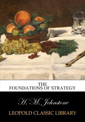 The foundations of strategy