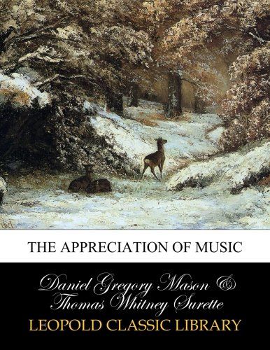 The appreciation of music