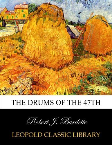The drums of the 47th