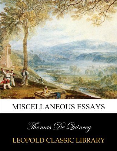 Miscellaneous essays