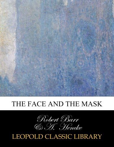 The face and the mask
