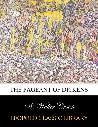 The pageant of Dickens
