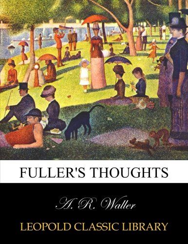 Fuller's thoughts
