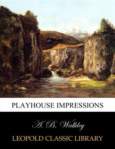 Playhouse impressions