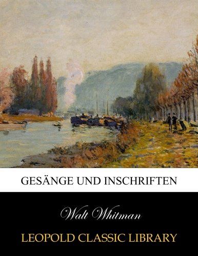 Gesänge und inschriften (German Edition)