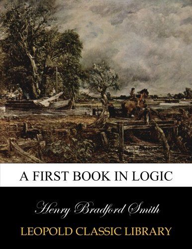 A first book in logic