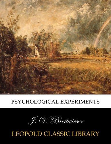 Psychological experiments