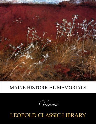 Maine historical memorials
