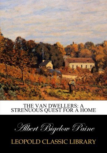 The van dwellers: a strenuous quest for a home