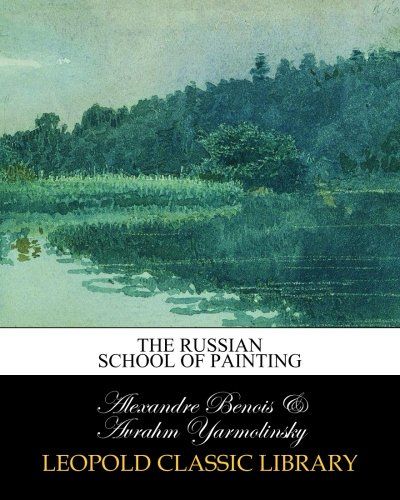 The Russian school of painting