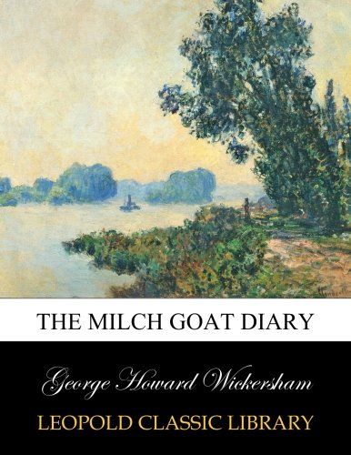 The milch goat diary