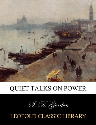 Quiet talks on power