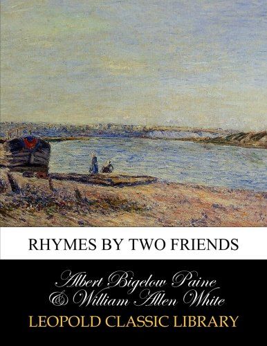 Rhymes by two friends