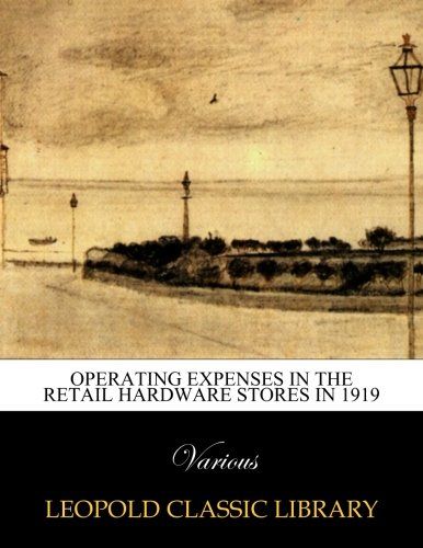 Operating expenses in the retail hardware stores in 1919
