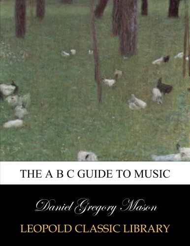 The A B C guide to music