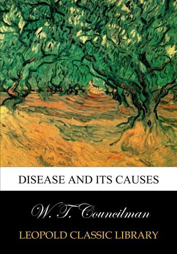 Disease and its causes