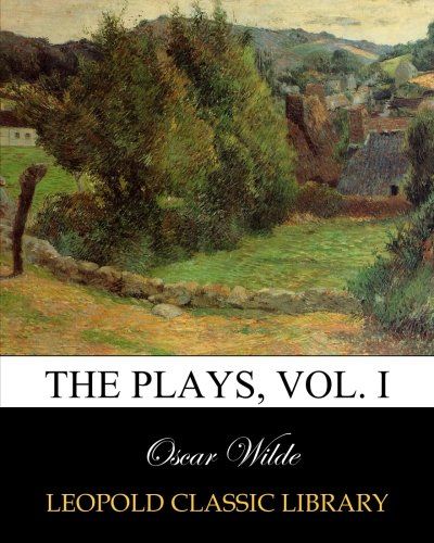 The plays, Vol. I