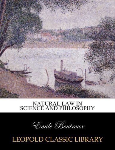 Natural law in science and philosophy