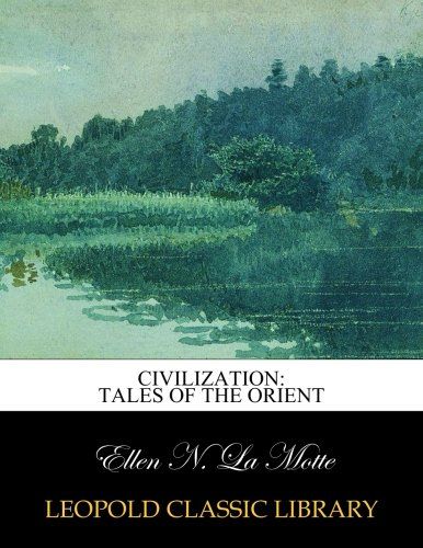 Civilization: tales of the Orient