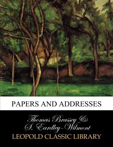 Papers and addresses