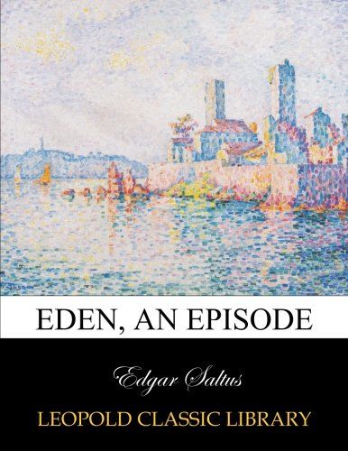 Eden, an episode