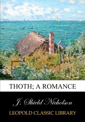 Thoth; a romance