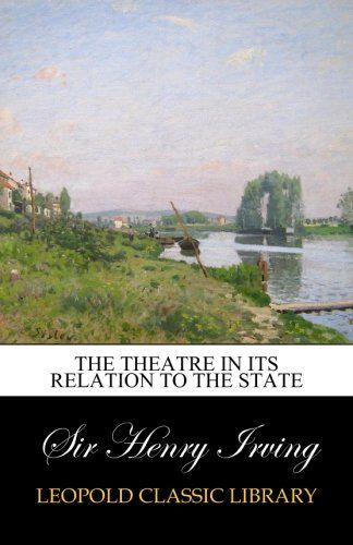 The theatre in its relation to the state