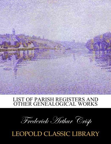 List of parish registers and other genealogical works