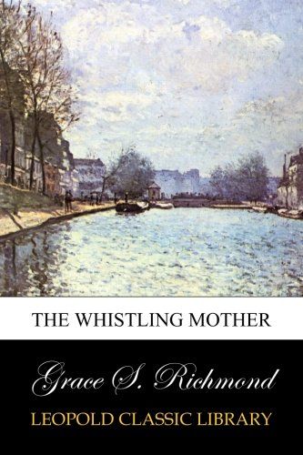 The whistling mother