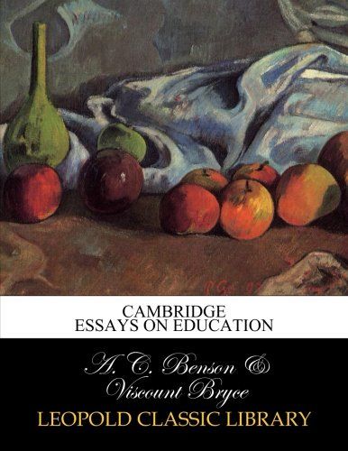 Cambridge essays on education