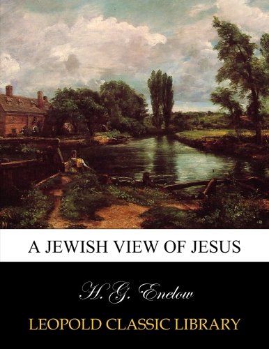 A Jewish view of Jesus