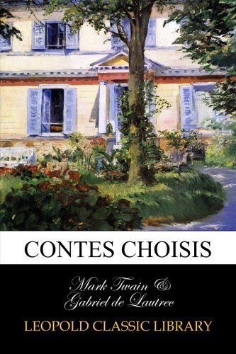 Contes choisis (French Edition)
