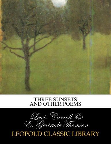 Three sunsets and other poems