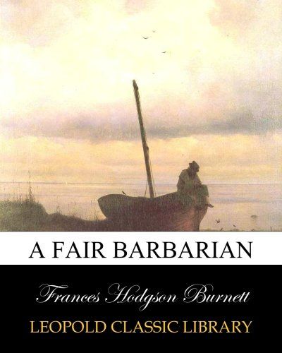 A fair barbarian