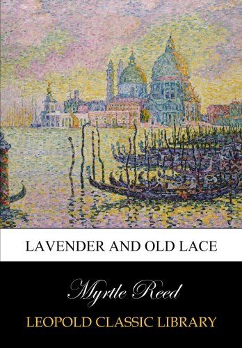 Lavender and old lace