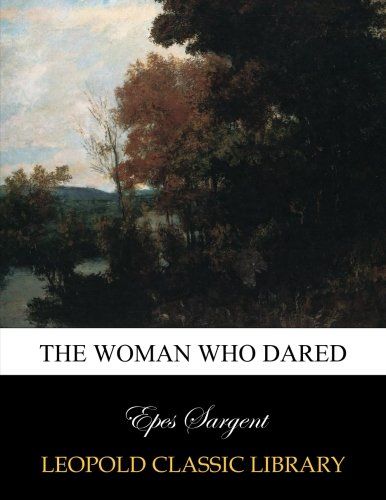 The woman who dared