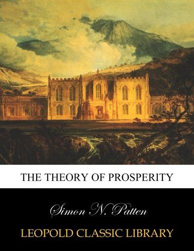 The theory of prosperity
