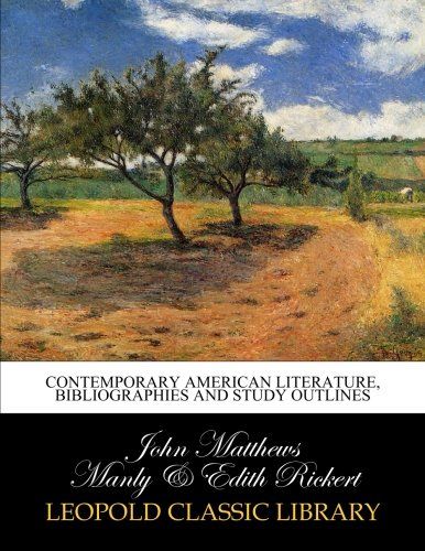 Contemporary American literature, bibliographies and study outlines
