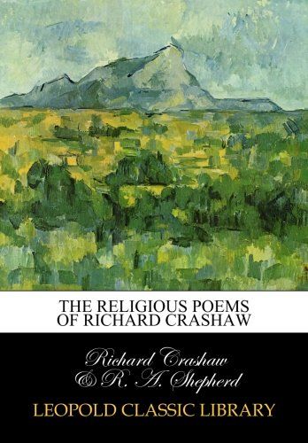 The religious poems of Richard Crashaw