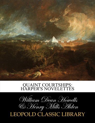 Quaint courtships: Harper's Novelettes