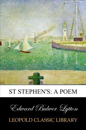 St Stephen's: a poem