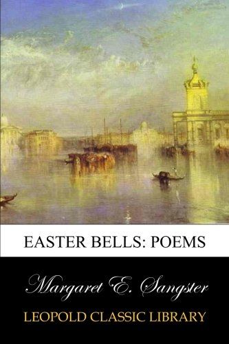 Easter bells: poems