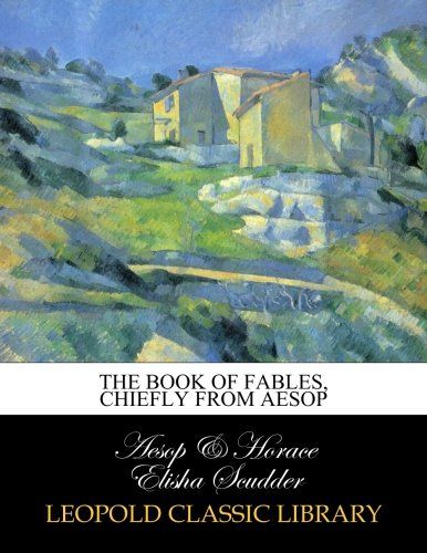 The book of fables, chiefly from Aesop