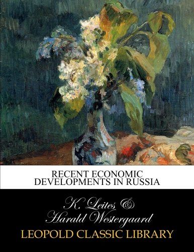 Recent economic developments in Russia