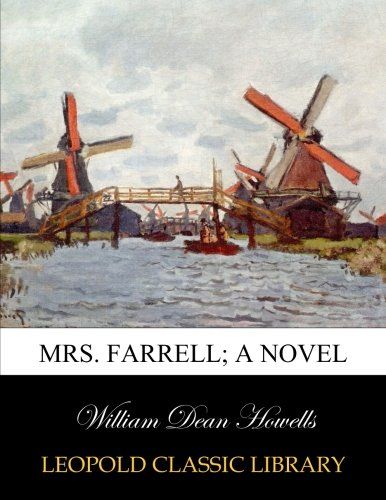 Mrs. Farrell; a novel