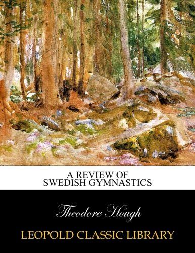 A Review of Swedish Gymnastics